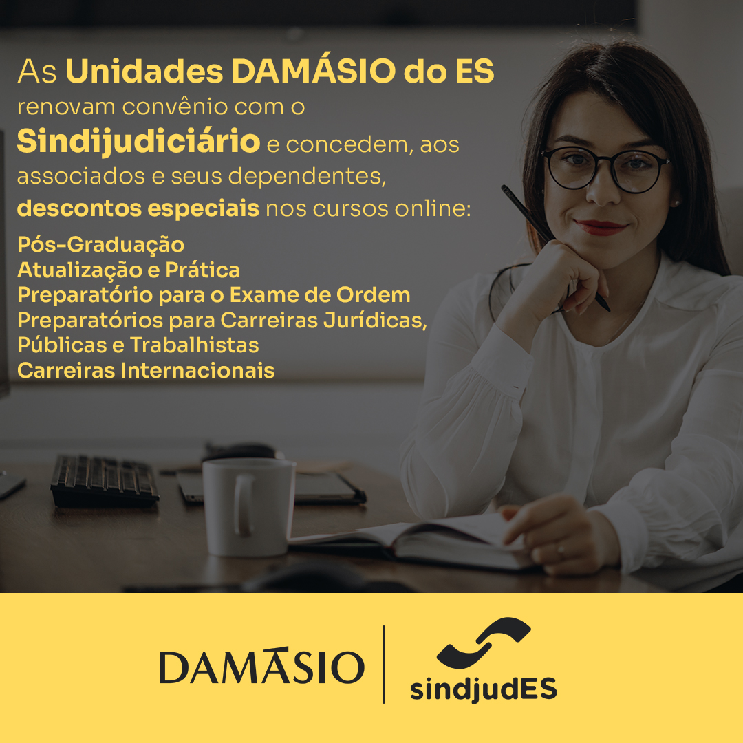 Sindicato firma parceria com Damásio Educacional - SindjudES