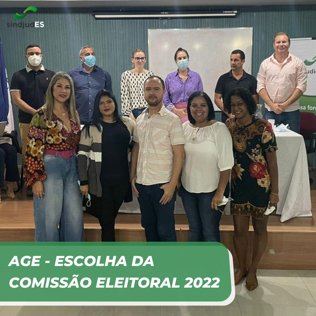 Age Escolha Da Comiss O Eleitoral Sindjudes